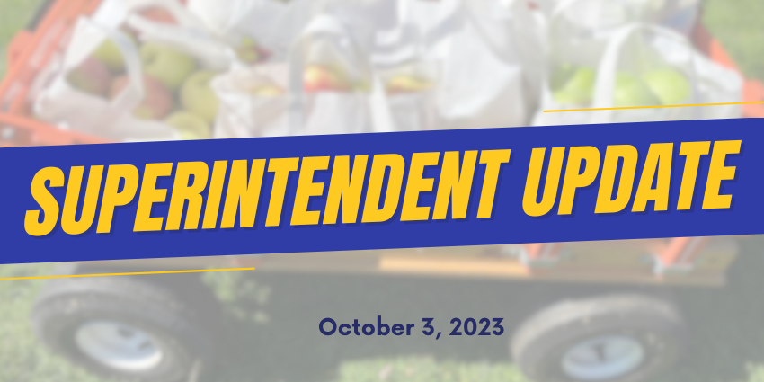 superintendent update october 3